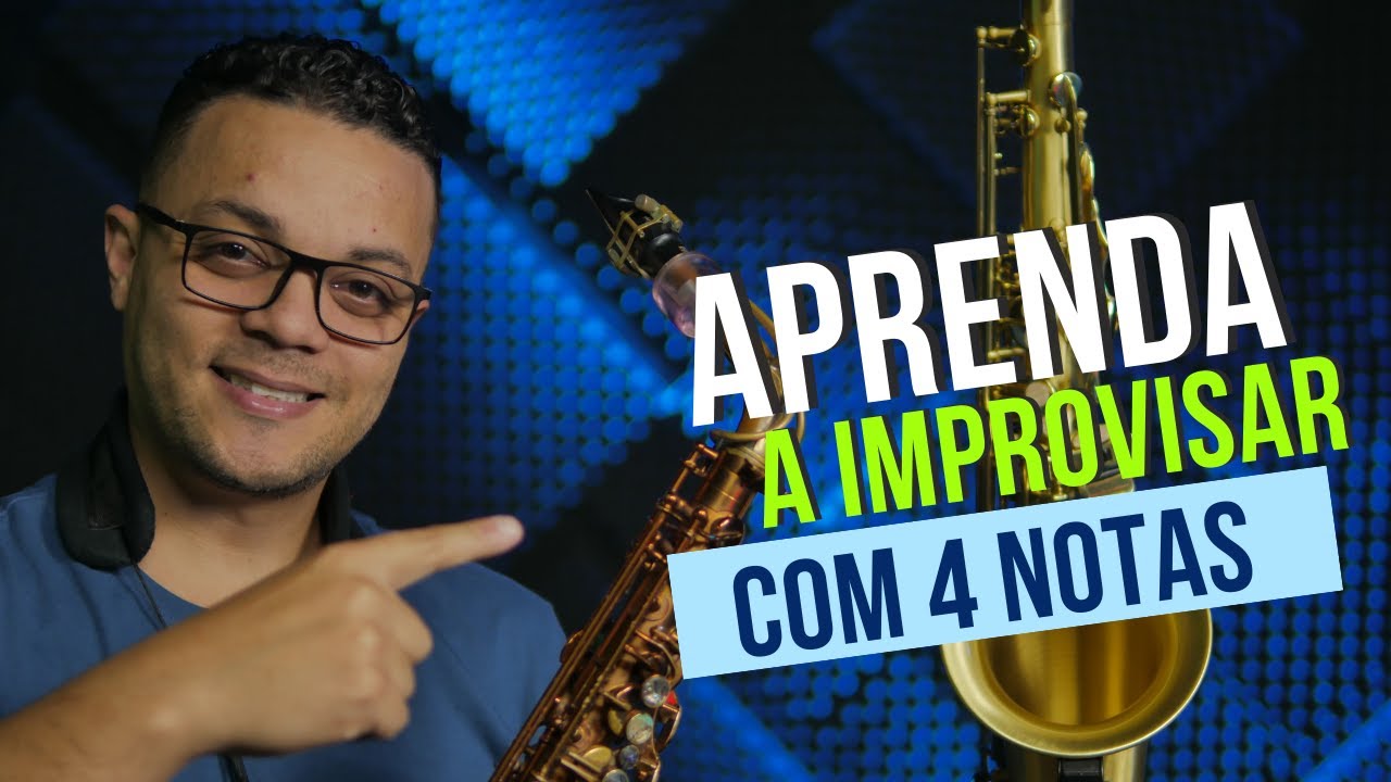 Aprenda a Improvisar com 4 Notas