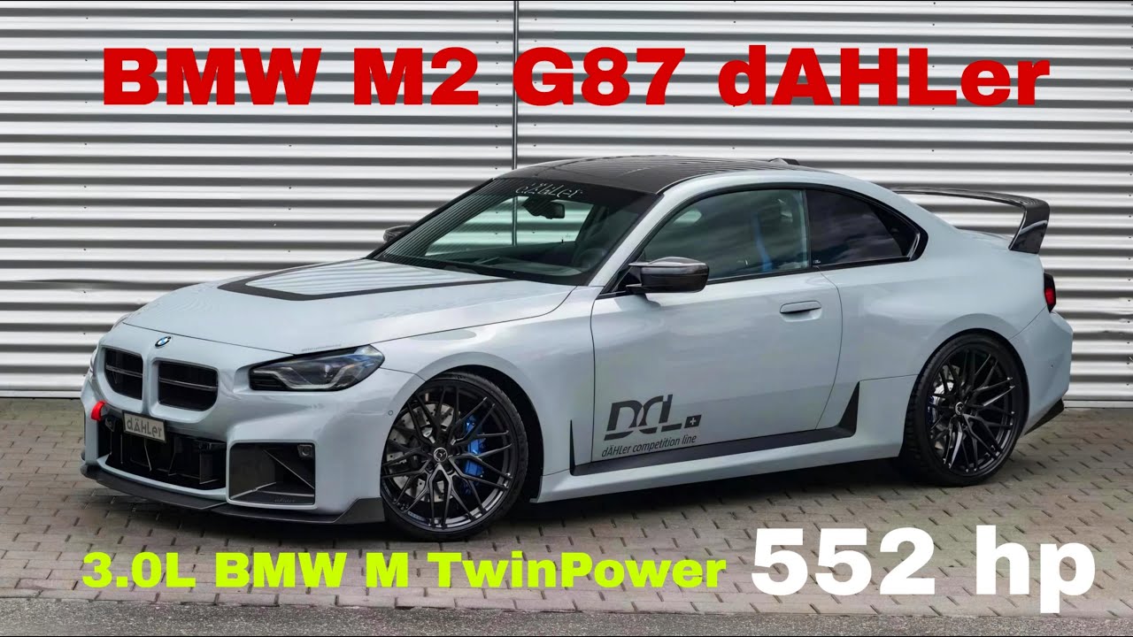 BMW M2 G87 dAHLer – 552 Hp Ultimate Performance & Tuning Breakdown