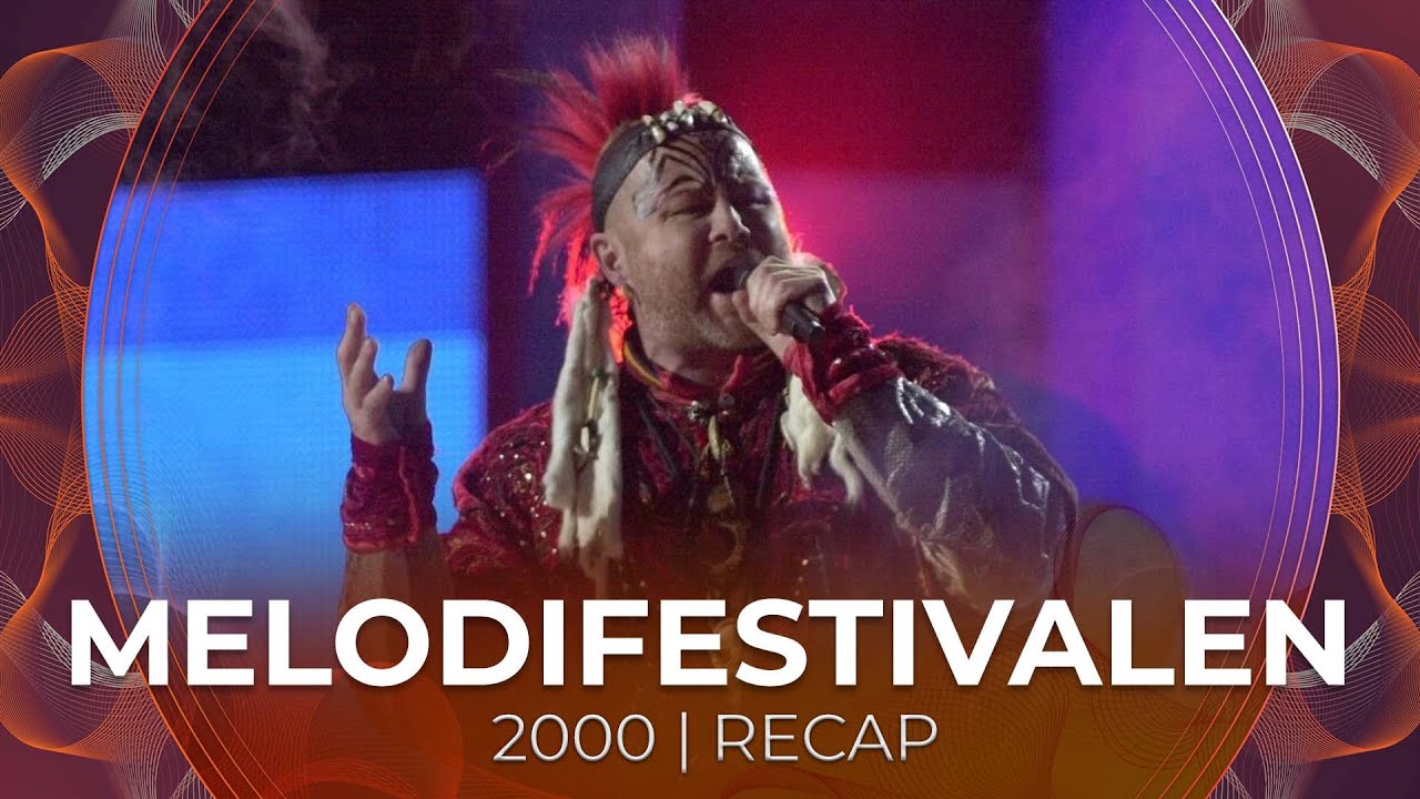 Melodifestivalen 2000 (Sweden) | RECAP