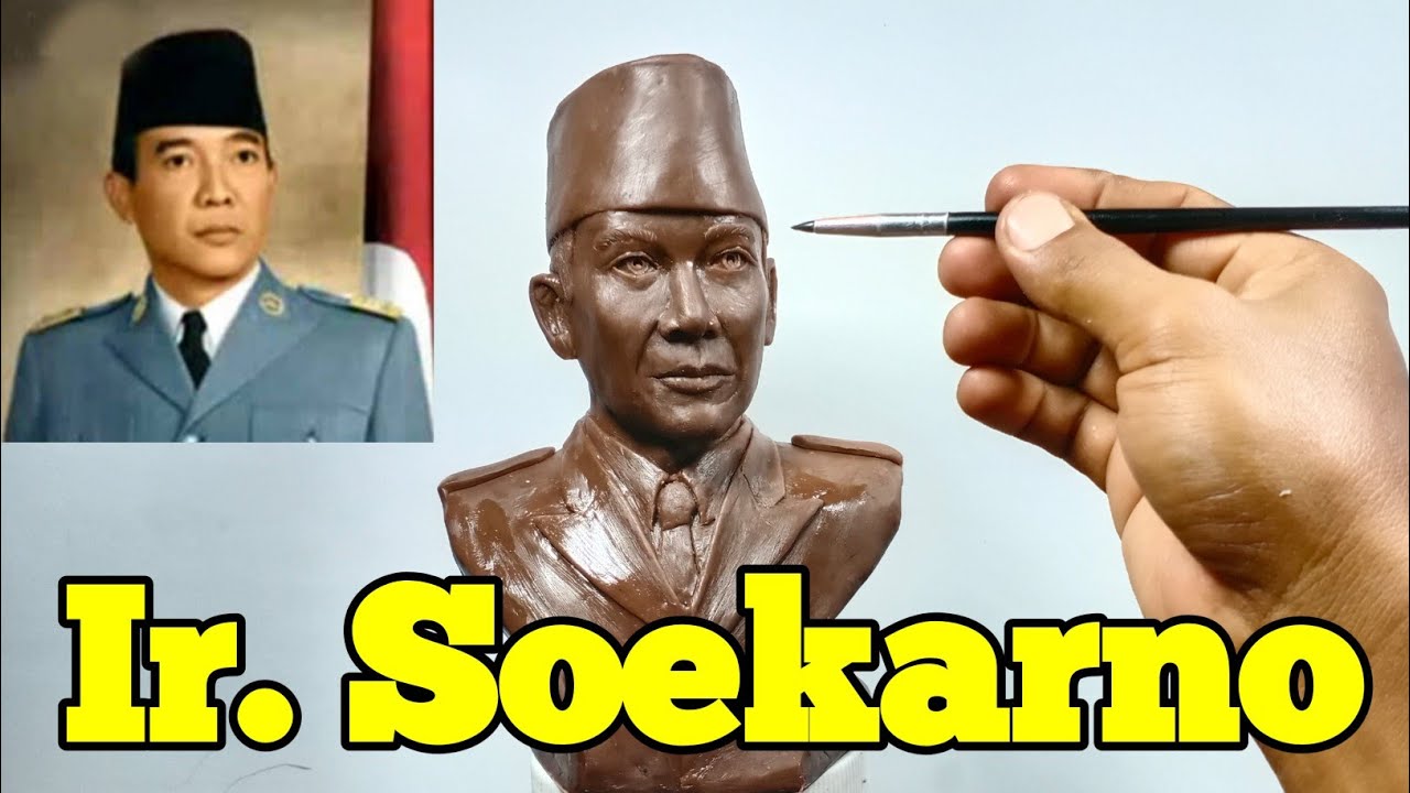 BELAJAR MEMBUAT PATUNG IR. SOEKARNO DARI PLASTISIN