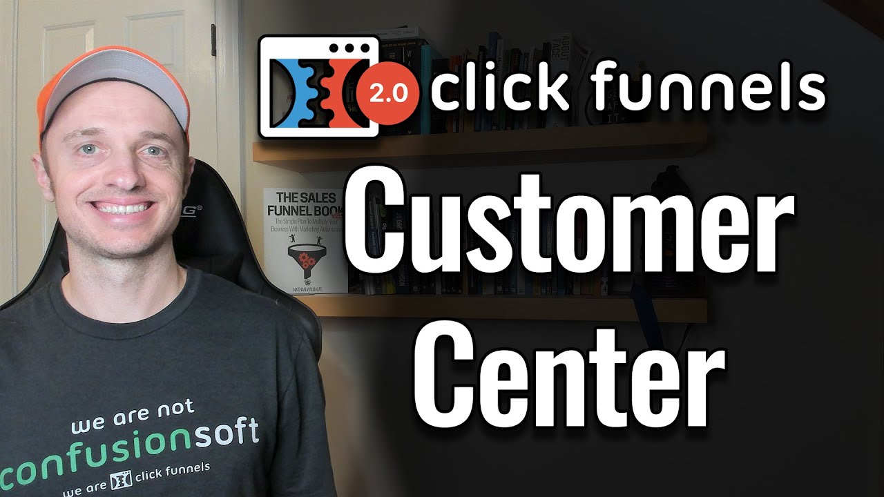 ClickFunnels 2.0 - Customer Center so Customers can Manage Their Account