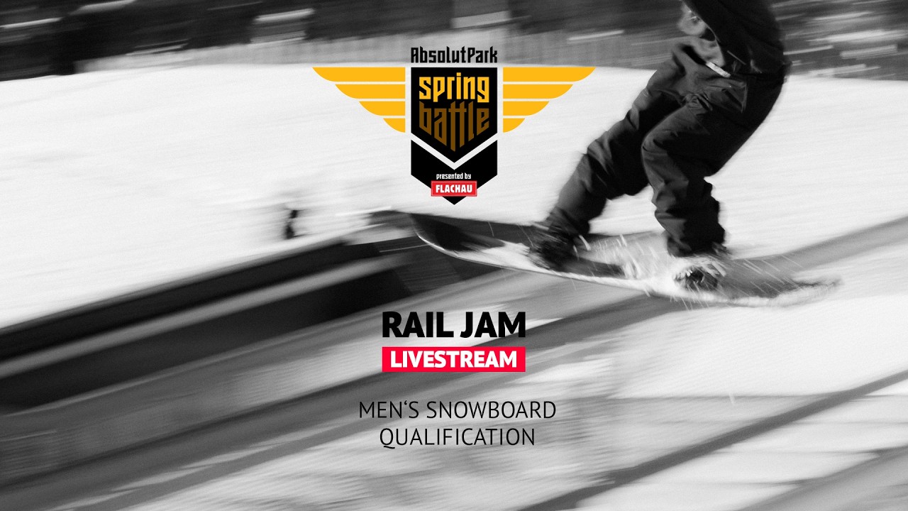 AbsolutPark | Spring Battle 26 Rail Jam - Livestream Qualification Men
