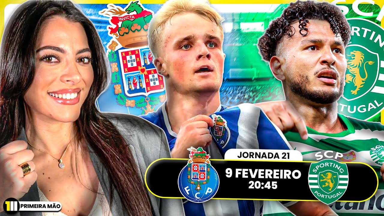 🥵O Clássico que pode relançar a luta pelo título | Primeira Mão | sport tv