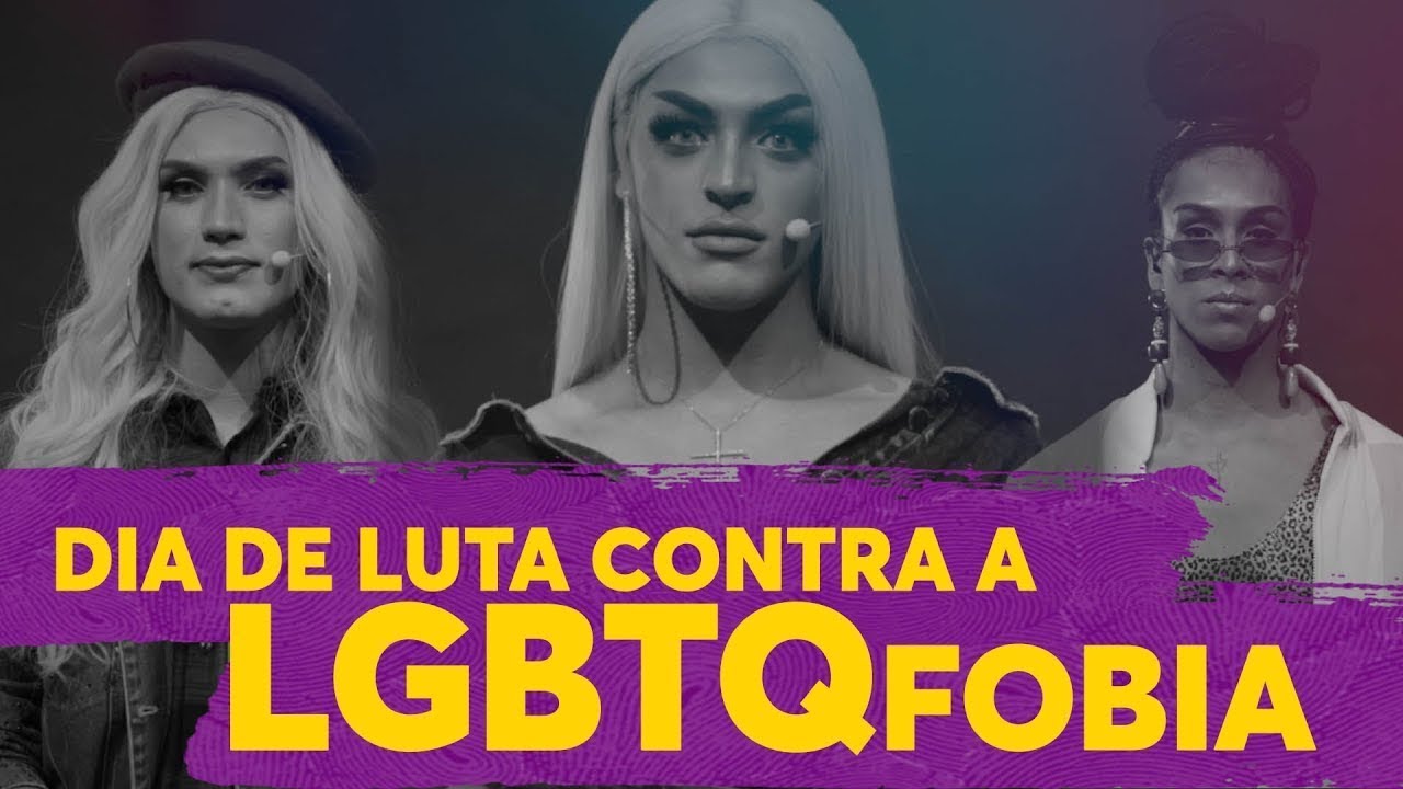 Dia Internacional de Combate &agrave; Homofobia e &agrave; Transfobia