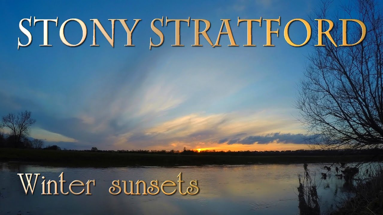 Stony Stratford: Winter sunsets (4K)