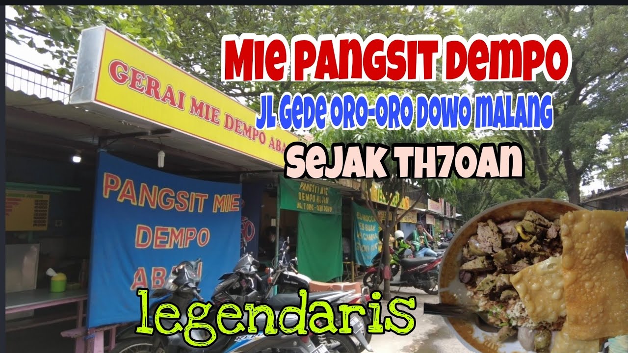 Mie Pangsit Dempo Malang Oro-Oro Dowo | Nikmatnya Tiada Tara...