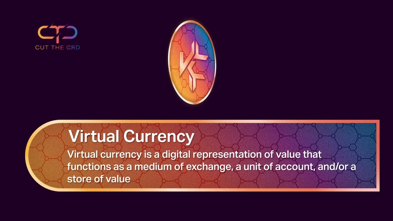 Virtual Currency
