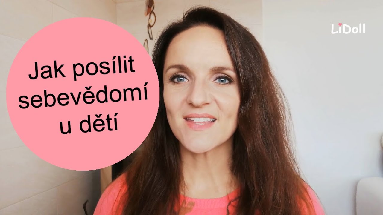 SEBEVĚDOMÍ: Jak posílit sebevědomí u dětí