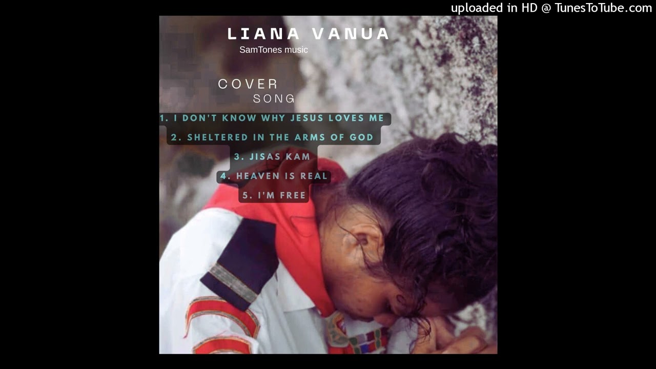 SHELTERED IN THE ARMS OF GOD cover by Liana Vanua, Producer SamTones
