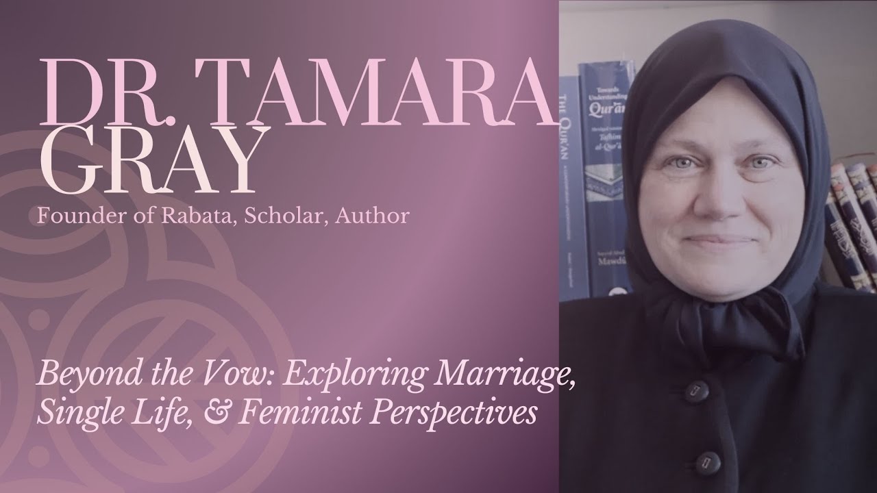 Beyond the Vow: Exploring Marriage, Single Life, & Feminist Perspectives | Dr. Tamara Gray