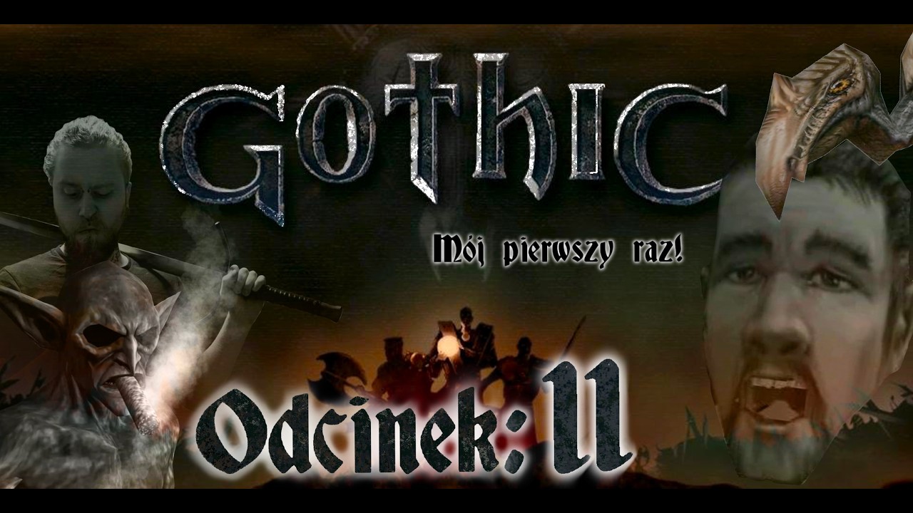 Nowa broń! #11 Gothic