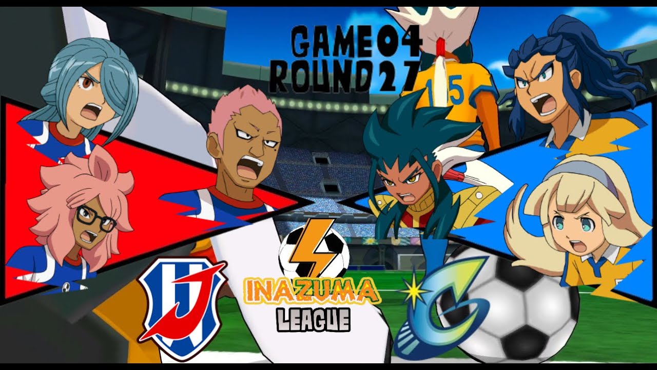 Inazuma League | G04/ R27 | Legend Japan VS Chrono Storm | Inazuma Eleven Go Strikers 2013