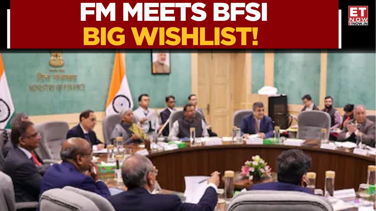 Budget Talks Begin: What BFSI Industry Asked FM Nirmala Sitharaman? | Business News | ET Now