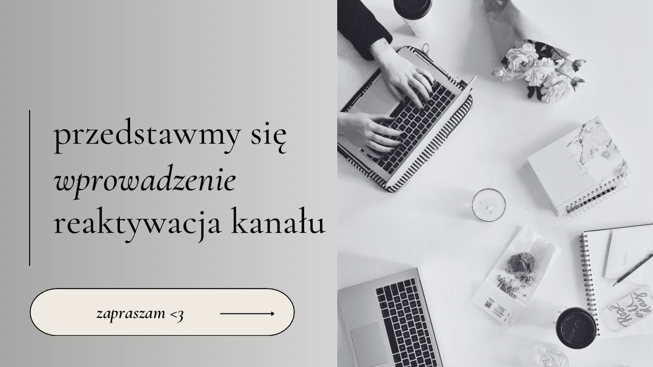NOWY KANAŁ, NOWA PRZYGODA 🔥 | Poznajmy się!