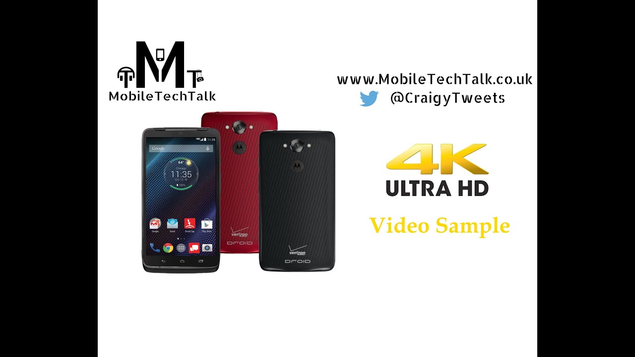MobileTechTalk - Droid Turbo 4K Video Sample