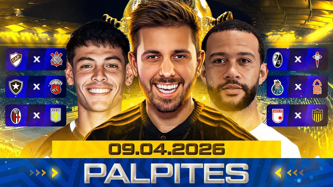 PALPITES DE FUTEBOL DO DIA 09 04 2026 + BILHETE PRONTO E M&Uacute;LTIPLA ODD ALTA