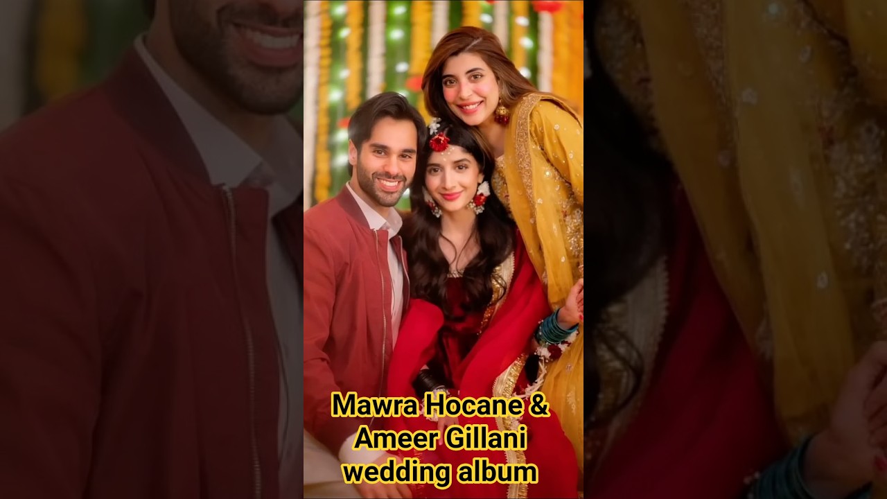 Mawra Hocane wedding pictures with Ameer Gillani#mawrahocane#ameergillani#wedding#couple#best#actors