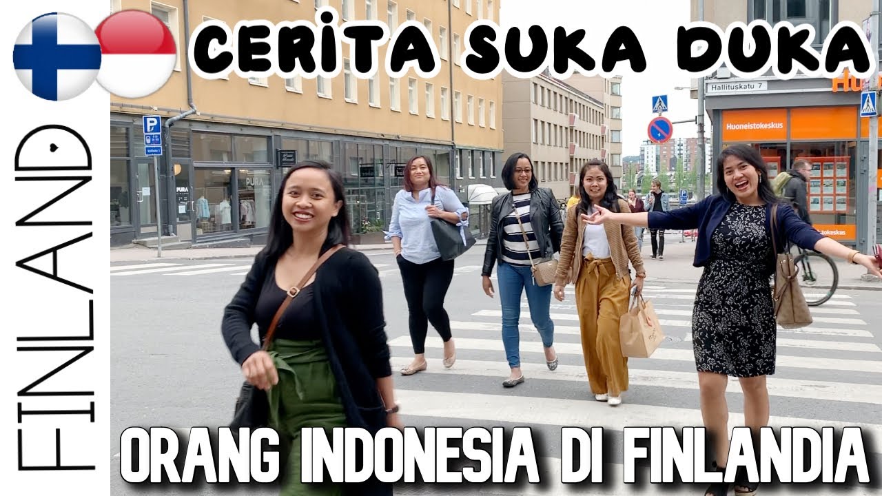 CERITA KEHIDUPAN ORANG INDONESIA DI LUAR NEGERI FINLANDIA