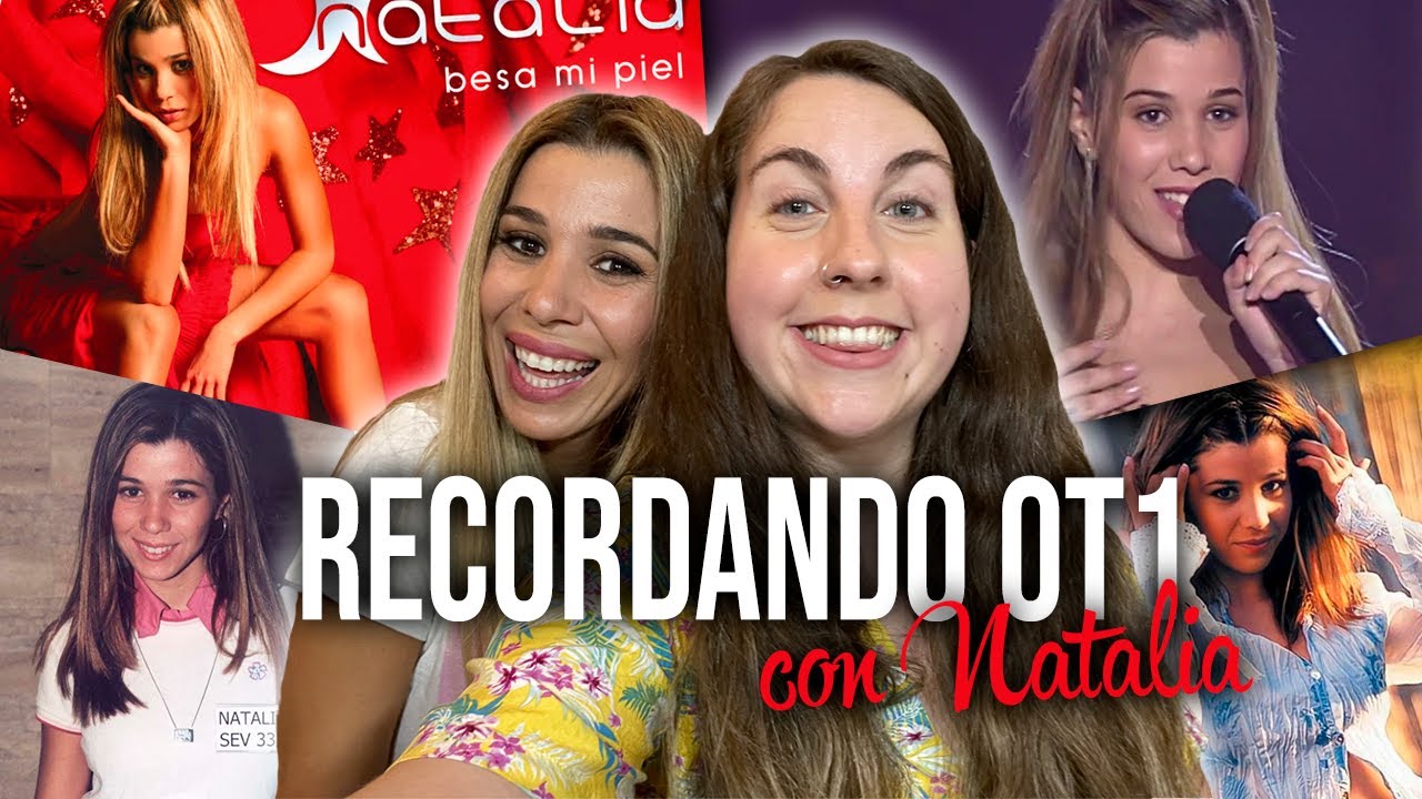 RECORDANDO OT1 con NATALIA
