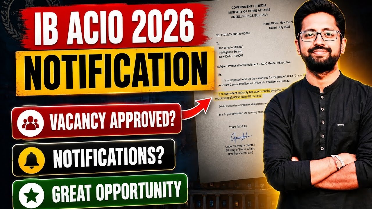ALERT 🚨🚨 IB ACIO 2026 NOTIFICATION UPDATE 🔥🔥