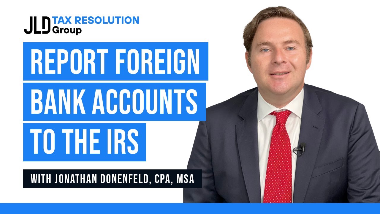 Report Your Foreign Bank Accounts to the IRS