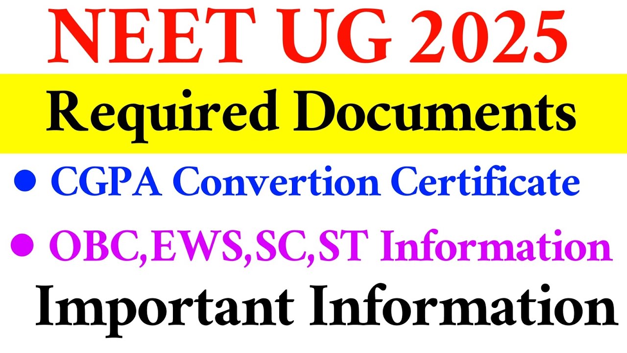 NEET UG 2025 | Required Important Documents | Vision Update