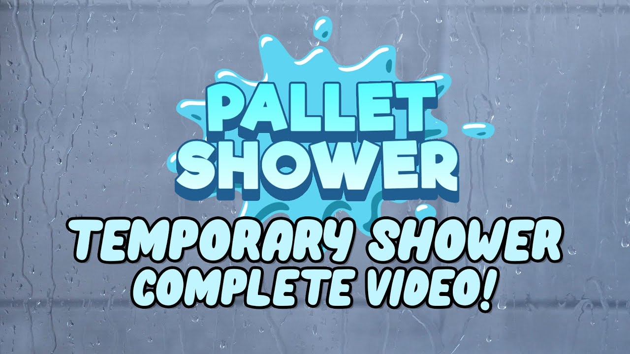 Complete Temporary Shower Idea Solution For Basement, Warehouse or Garage! No Plumbing Remodels!
