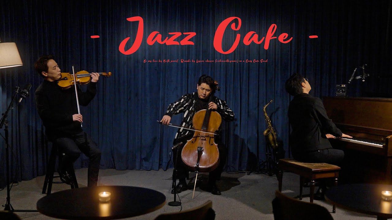 Cozy jazz 🎹 Be My Love' (Keith Jarrett) Smooth Piano,cello,violin
