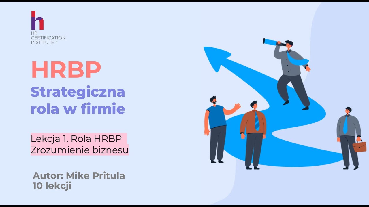 Strategiczna rola HRBP w 2026 roku &ndash; co warto wiedzieć? [PL]