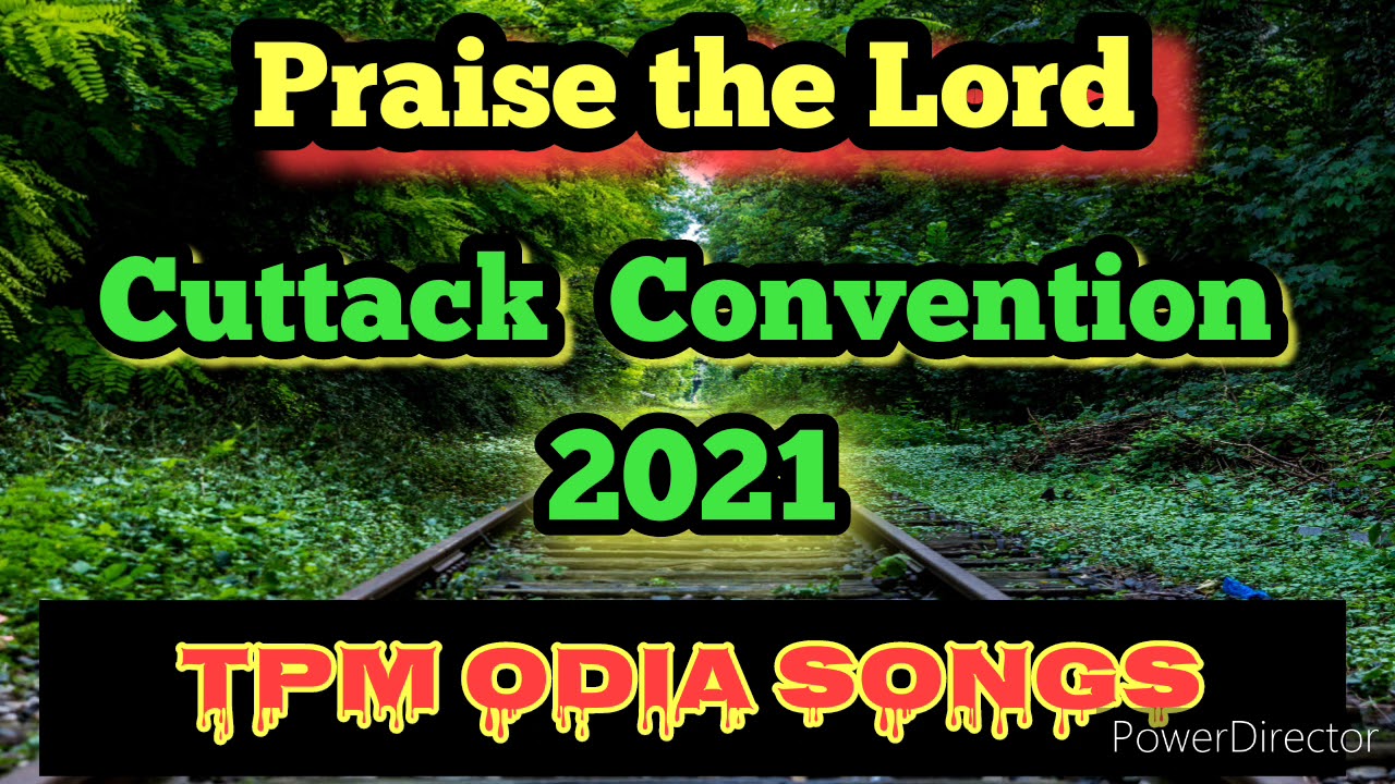 Tpm Cuttack Convention 2021 | Odia Songs