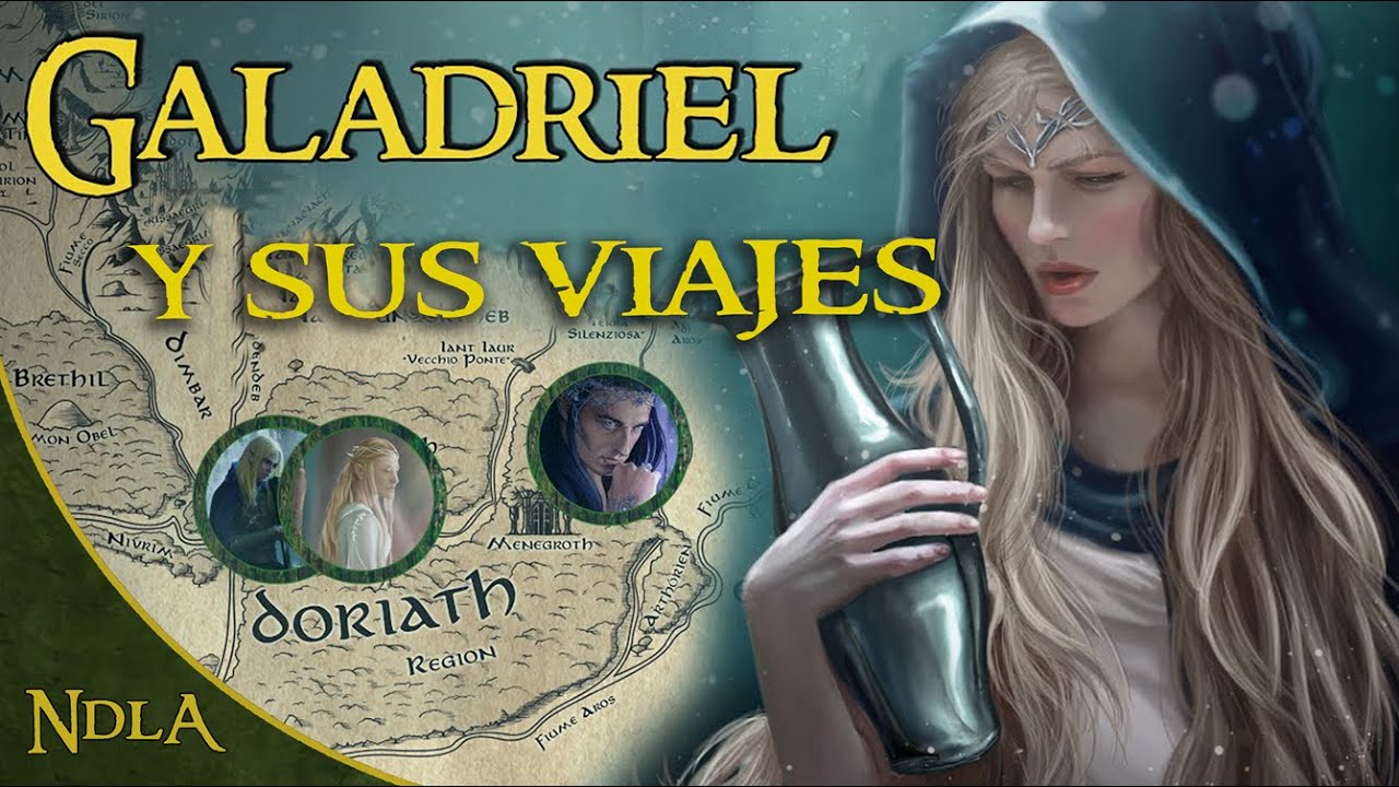 Los Viajes Completos de Galadriel | Tolkien Explicado