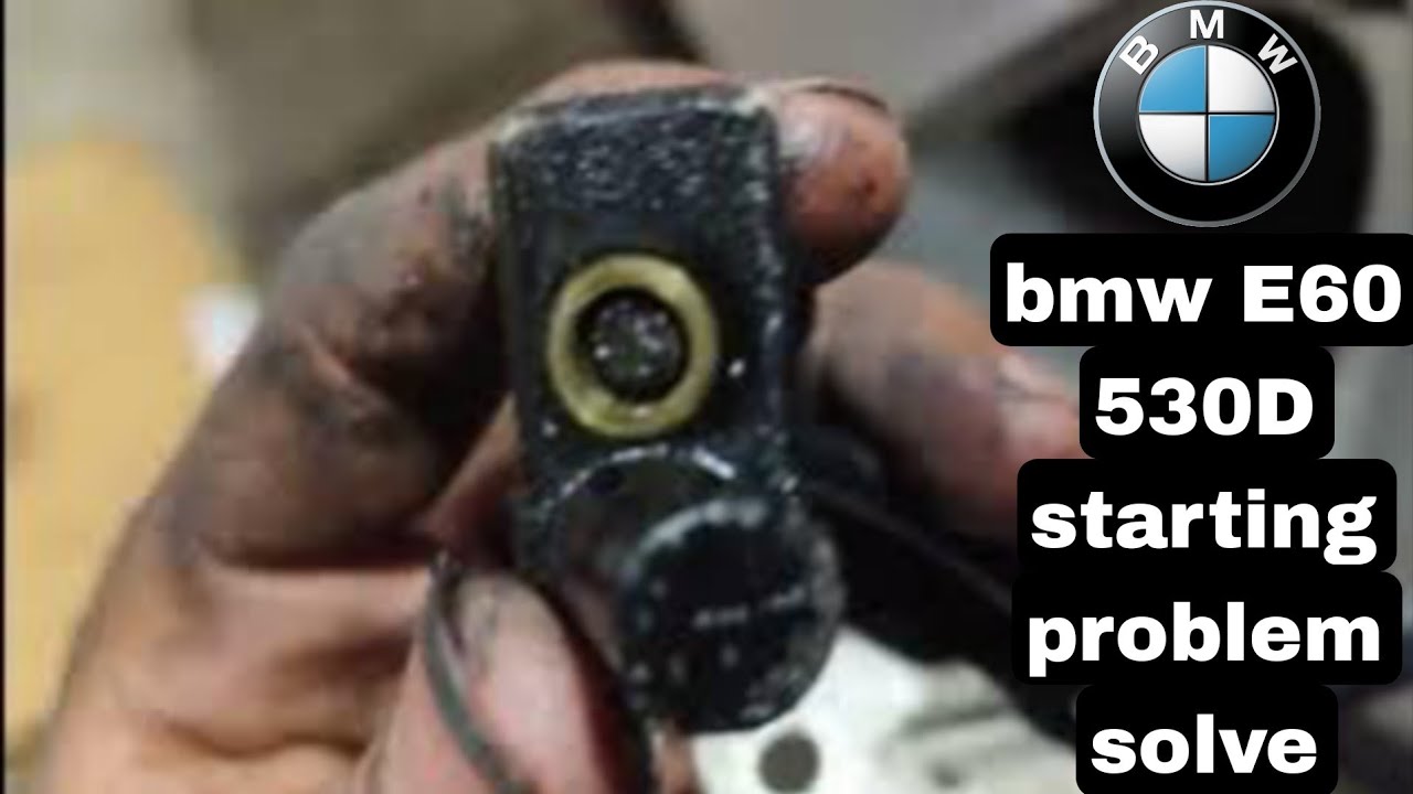 How To solve starting problem bmw 530d e60 diesel ⛽ faulty Crank sensor/bmw 530d starting problem