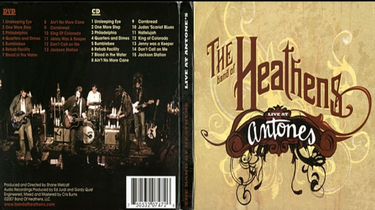 The Band Of Heathens &ndash; Live At Antones