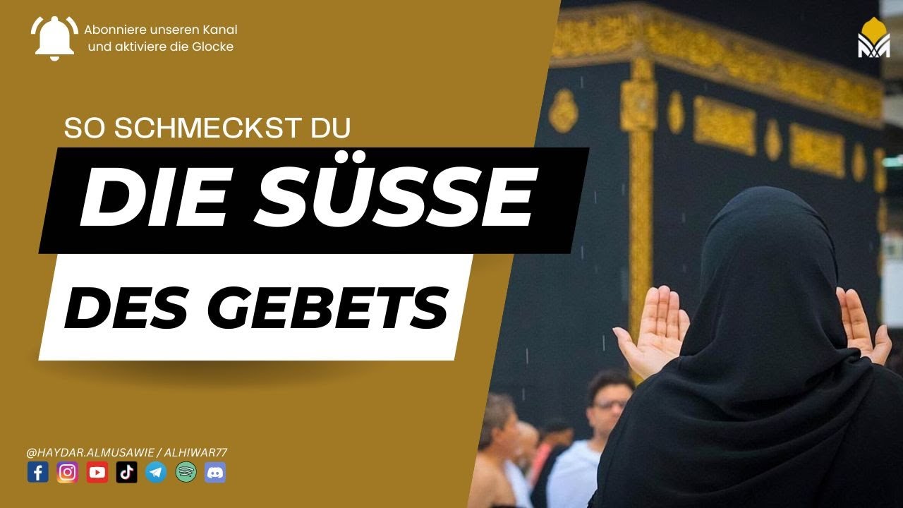 So schmeckst du die Süße des Gebets