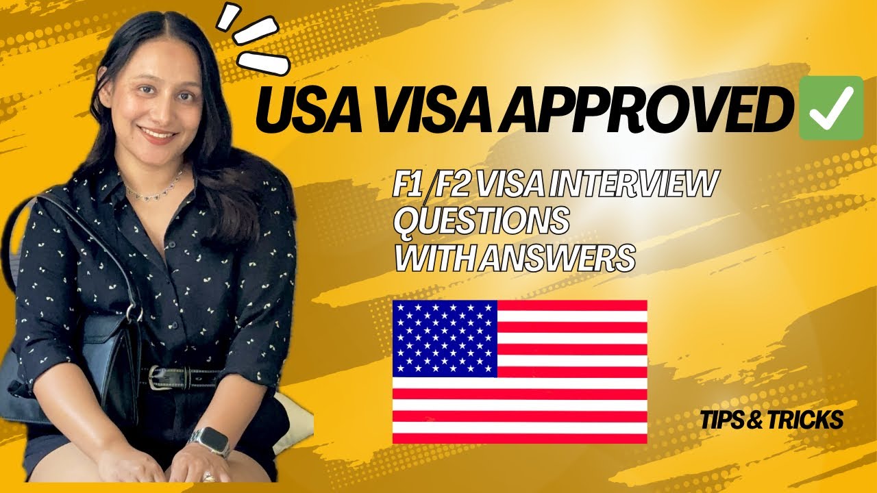 Questions I was Asked in USA F1 & F2 Visa Interview | My Experience | Questions with Answers