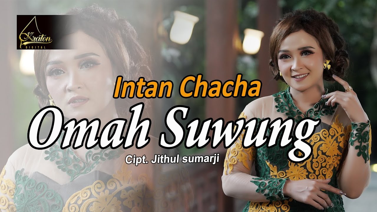 Intan Chacha - Omah Suwung (Official Music Video)