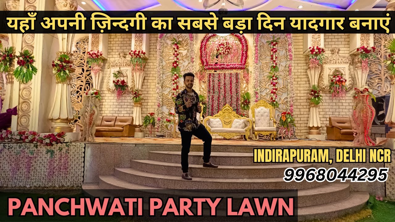 Best Wedding Venues in Delhi NCR- PANCHWATI PARTY LAWN Ghaziabad Uttar Pradesh/wedding venue review