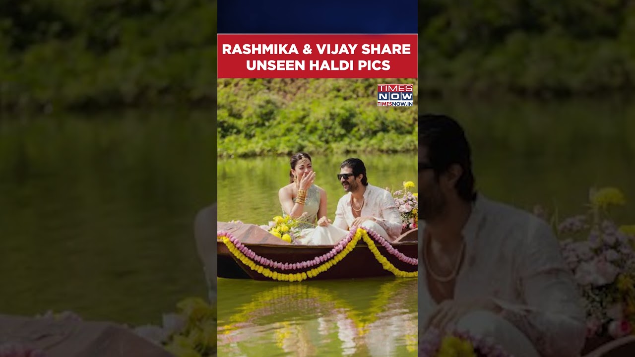 Rashmika & Vijay Deverakonda Share Unseen Haldi Pics, Fans Love The Vibrant Moments #shorts