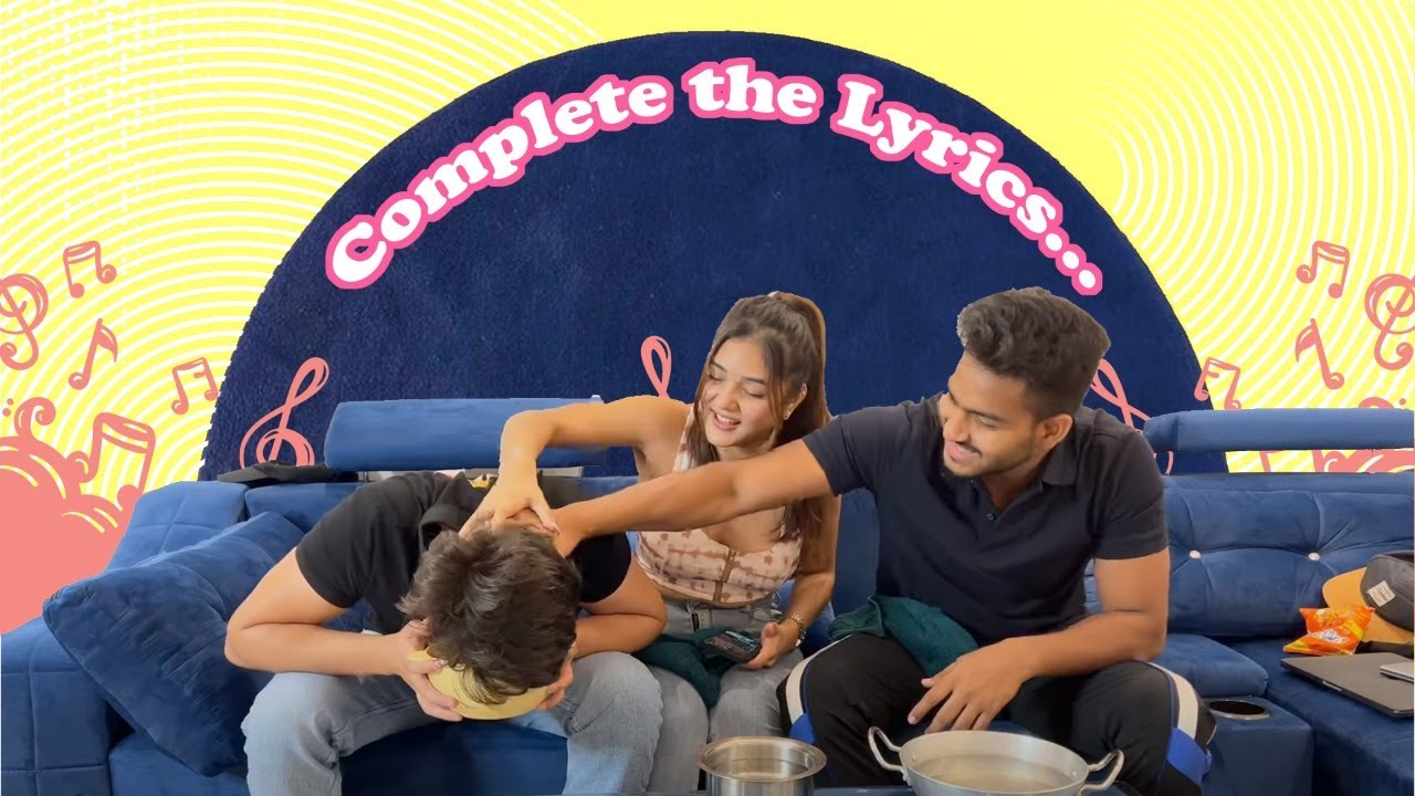 COMPLETE THE LYRICS… 🎶 *we all are noob*