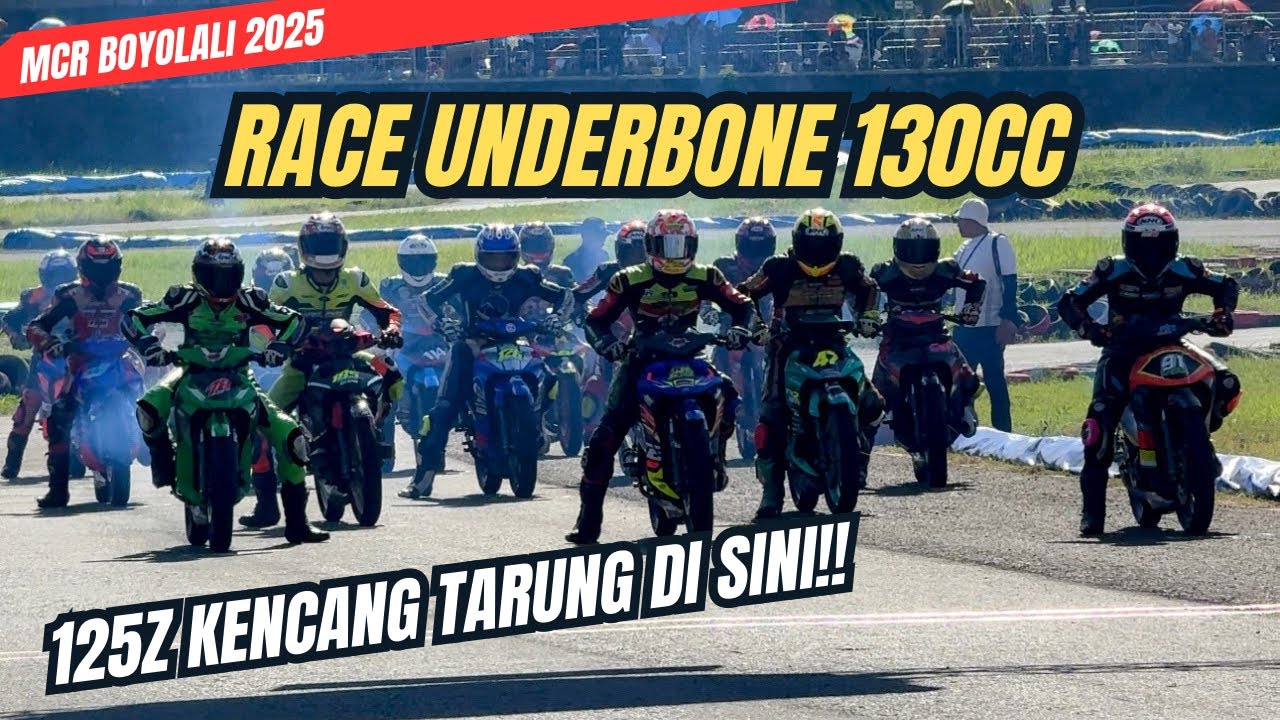 125Z Semua⁉️Highlight Race Underbone 2 Tak 130cc MCR Boyolali 2025