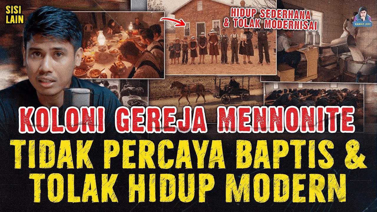 UMAT KRISTEN MENNONITE YANG TIDAK PERCAYA BAPTIS DAN TOLAK HIDUP MODERN !