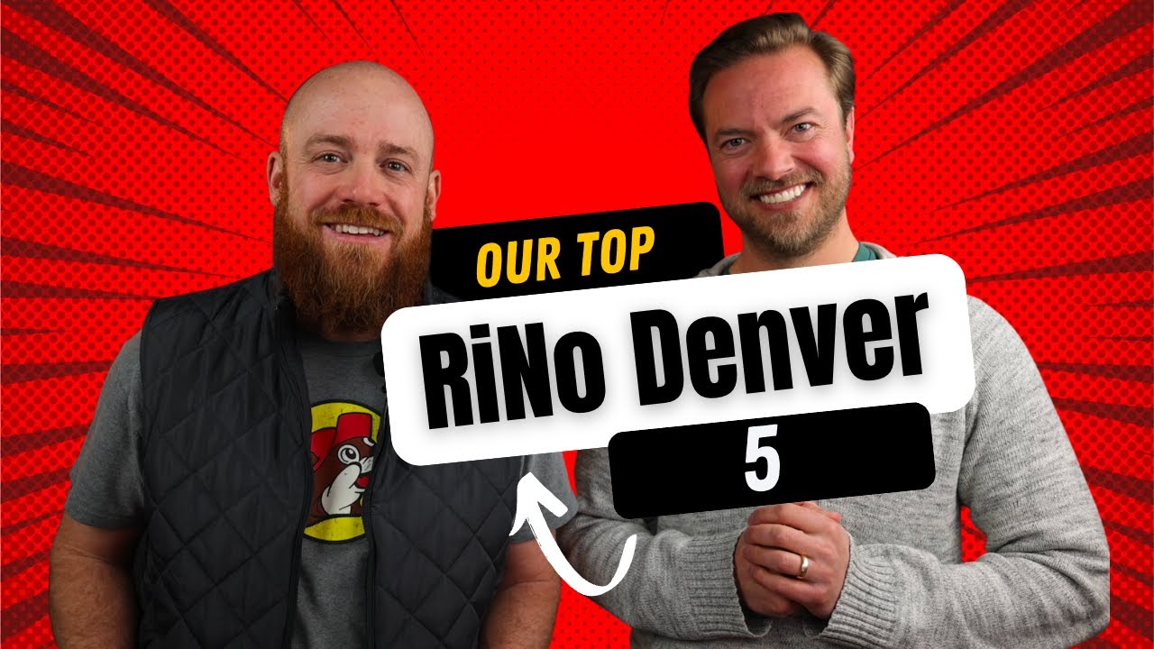 RiNo Denver: Our Top 5