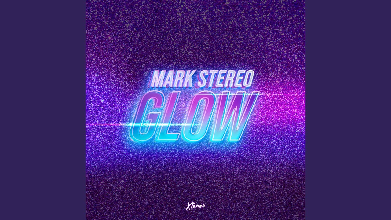 Glow (Extended Mix)