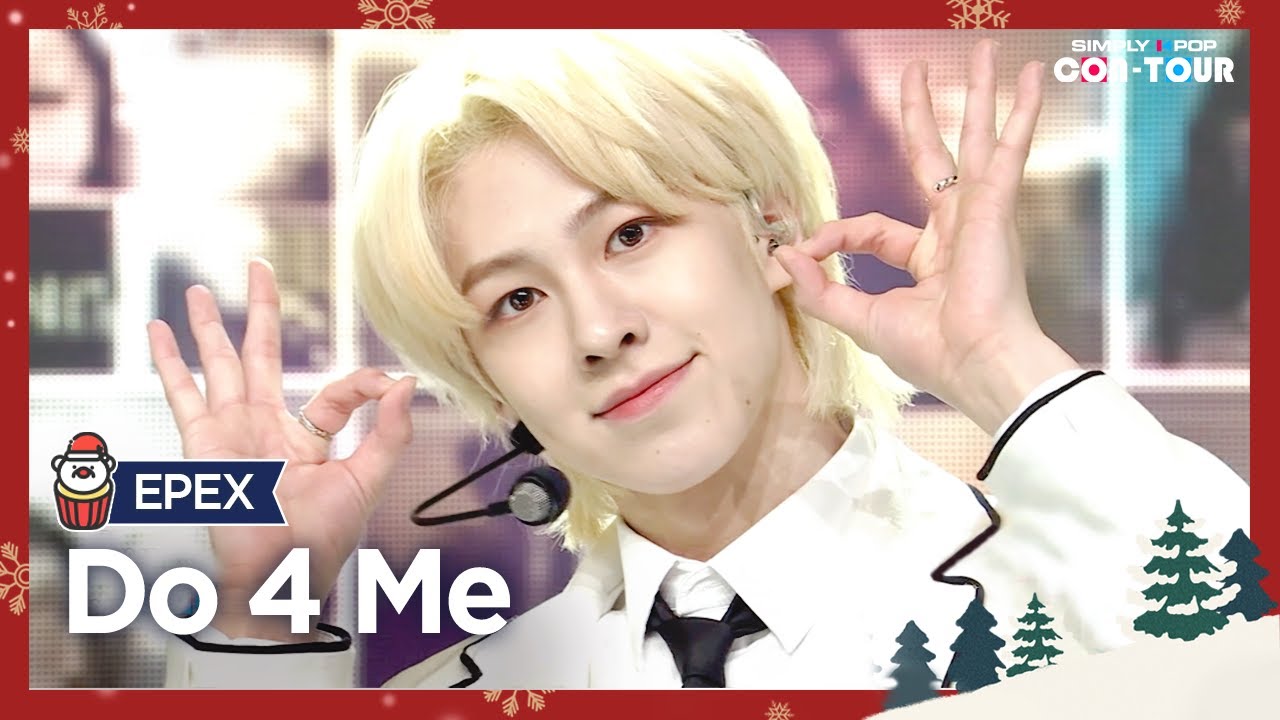 [Simply K-Pop CON-TOUR] EPEX (이펙스) - Do 4 Me (두 포 미) _ Ep.499