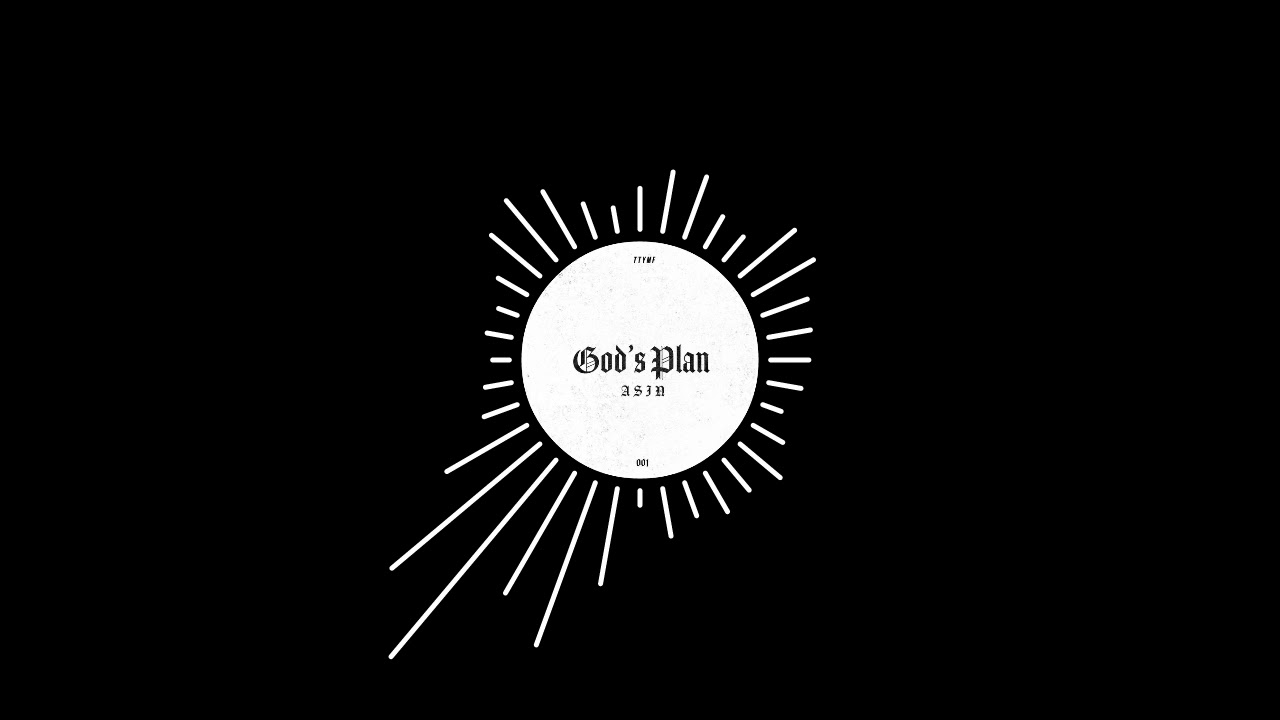 Asin - God's Plan