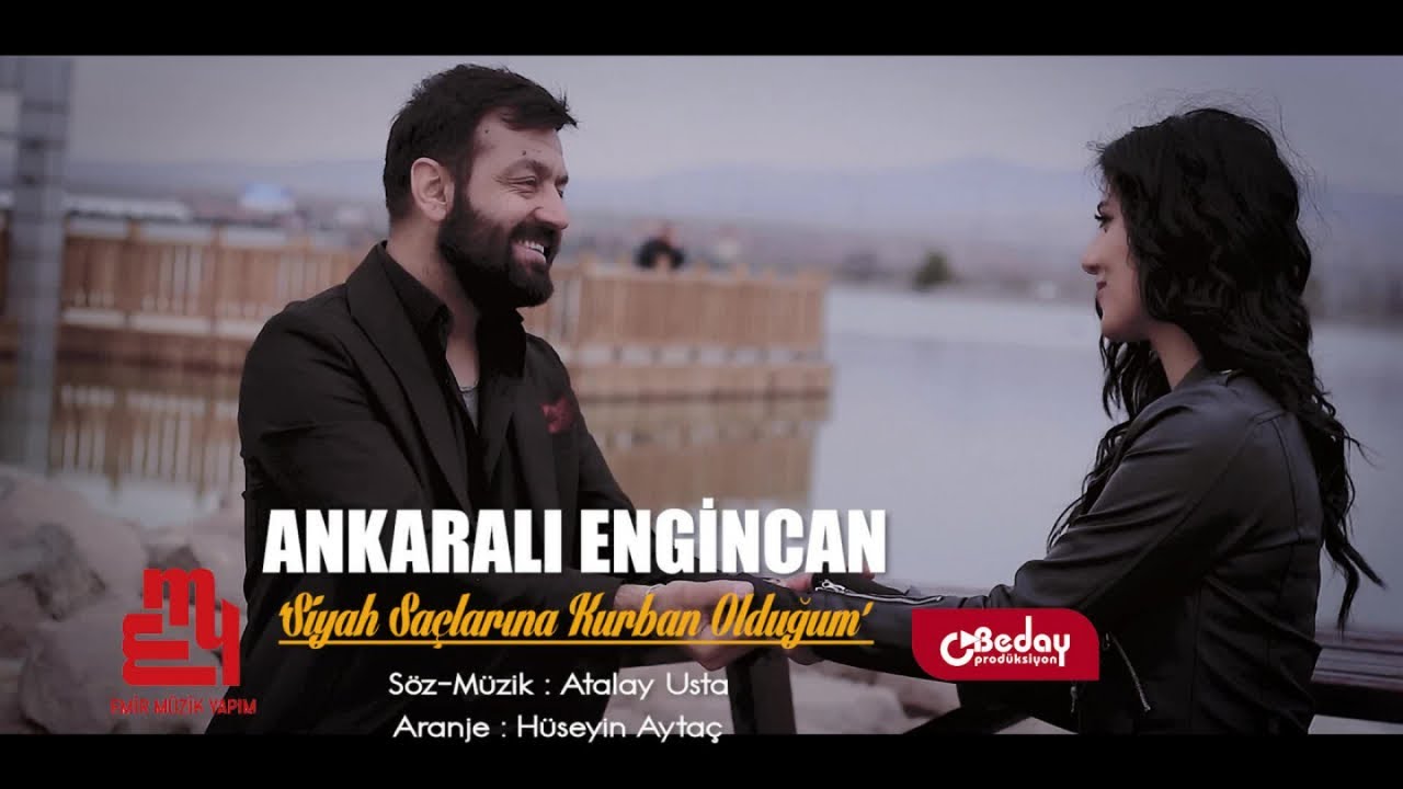 Ankaralı Engincan - Siyah Sa&ccedil;larına Kurban Olduğum - 2022 Yeni Klip