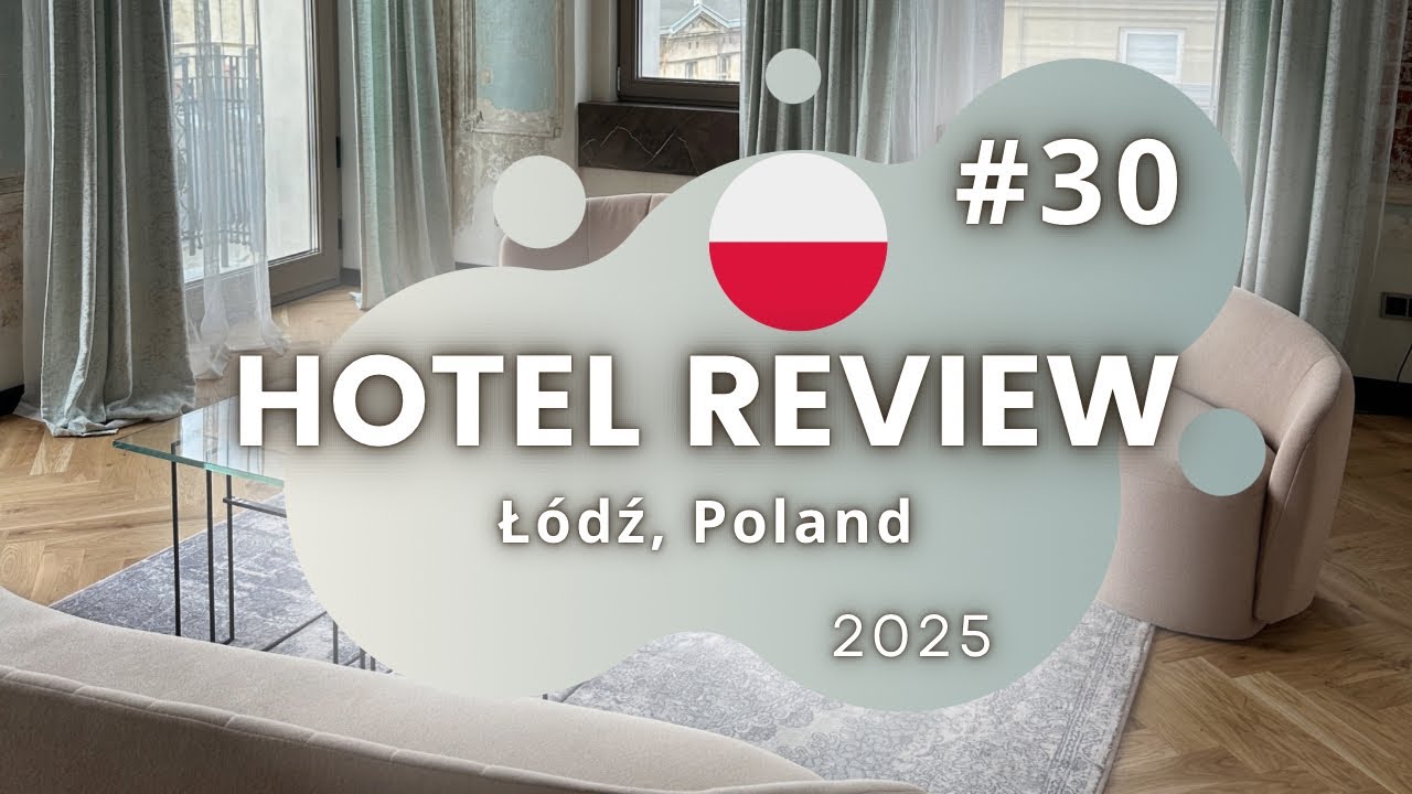 Grand Hotel Lodz | 2025 - Lodz, Poland [30]