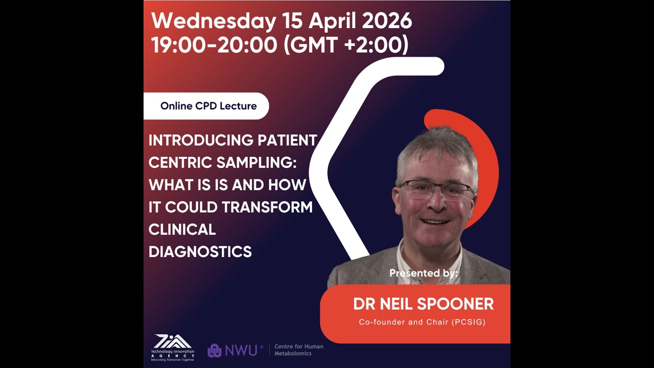 Introducing Patient Centric Sampling: What it is and How it Could Transform Clinical Diagnostics