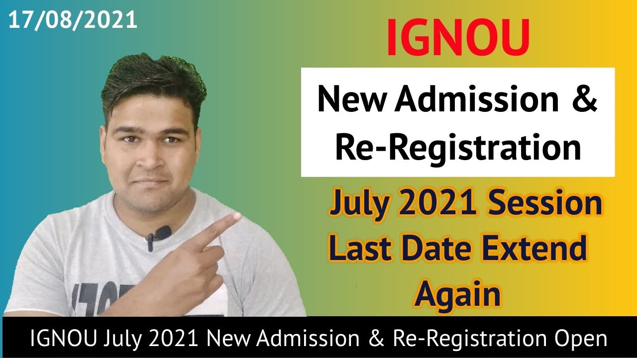 IGNOU New Admission & Re-Registration For July 2021 Last Date Extended | Study Heights | By KS TOMAR