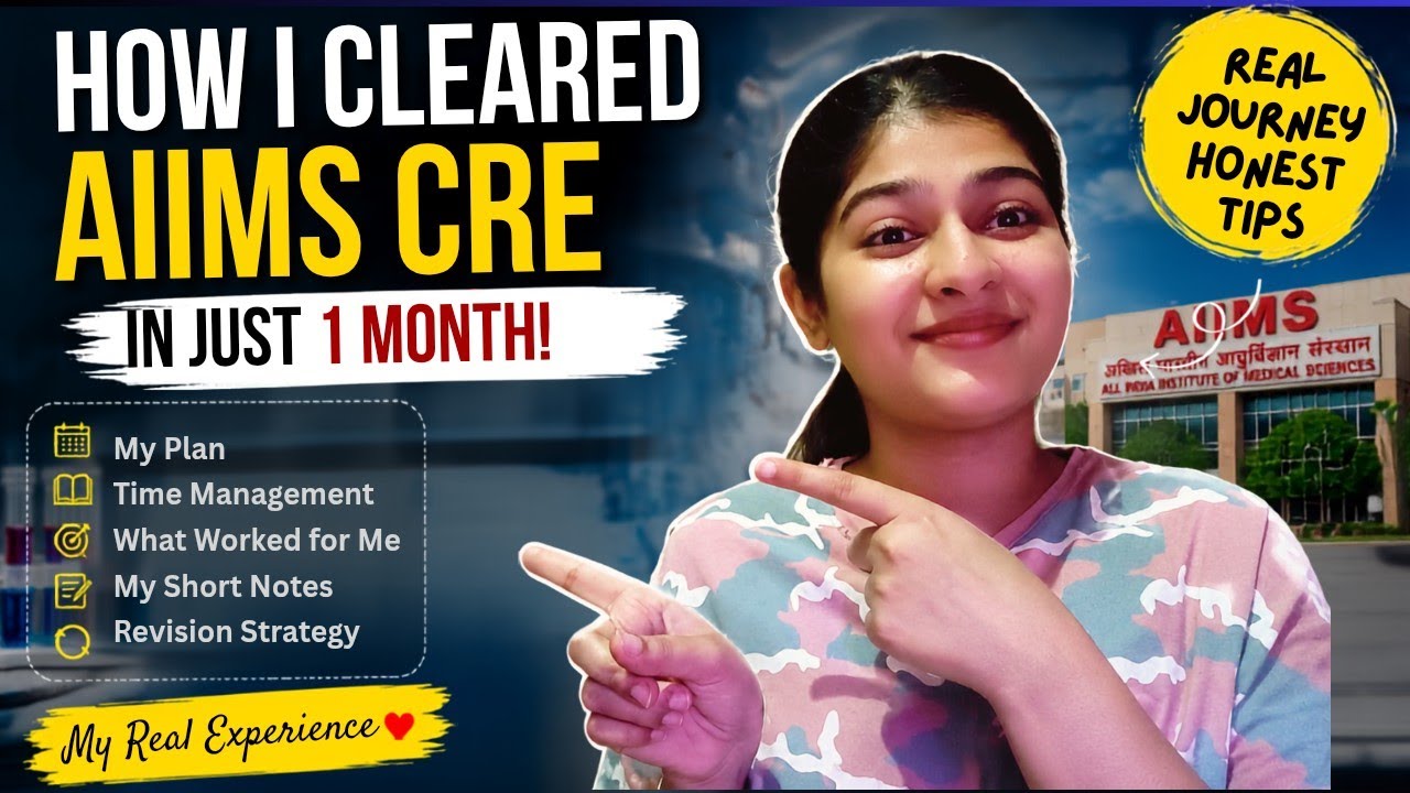 How I Cleared AIIMS CRE in Just 1 Month | My Honest Preparation Journey | AIR 29 |#firstattempts l